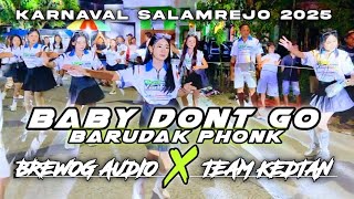 Download lagu Brewog Audio Feat Team Kedtan's Stunning Performance by DJ BABY DON'T GO at the Viral Salamrejo C... mp3