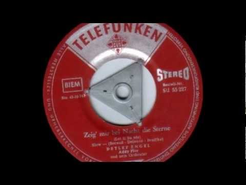 Detlef Engel- Zeig' mir bei Nacht die Sterne (Let It Be Me)