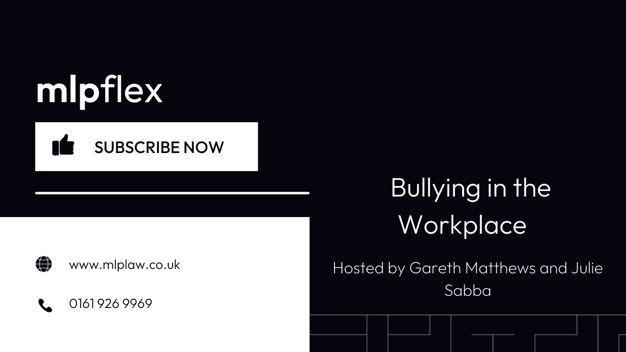 Everything You Need to Know | Bullying | MLP Law Ltd