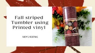 Vinyl striped Fall tumbler & Matching keychain
