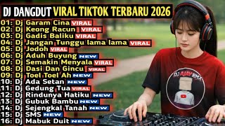 Download lagu DJ DANGDUT VIRAL TIKTOK FULL ALBUM TERBARU 2026 DG GARAM CINA DIBAKAR DALAM KACA X DJ GADIS BALIKU  mp3