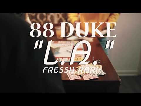 88Duke x Fressh Rari - L. A