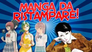 Questi MANGA sono SPARITI: perché non li RISTAMPANO?