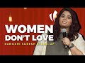 Women Don't Love || Sumukhi Suresh || New Stand Up Comedy 2020