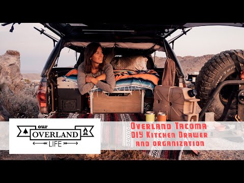 Overland Tacoma DIY kitchen drawer build