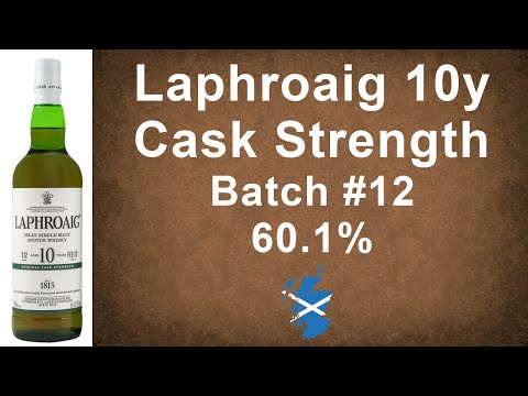 Laphroaig aged 10 years Cask Strength Batch #12 with 60.1% Single Malt Scotch Review by WhisykJason