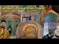 Karbala Me Hazrat Abbas Ka Maqam Imam Hussain Ke Khime Kahan Lage They Tamaam Ziyarat Karye
