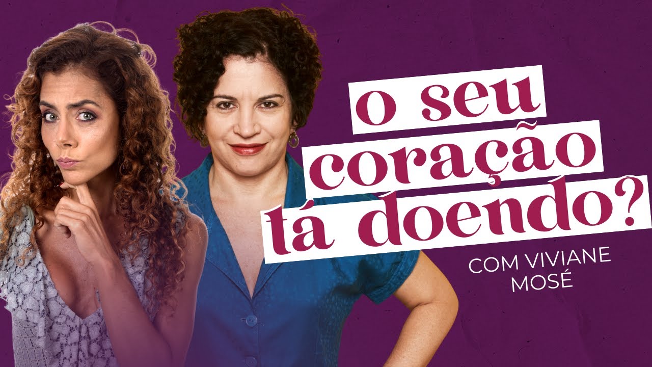 COMO LIDAR COM A DOR E O SOFRIMENTO DO AMOR SEM PARALISAR com Viviane Mosé | Soltos