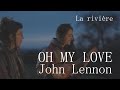 Oh my love - John Lennon (cover)