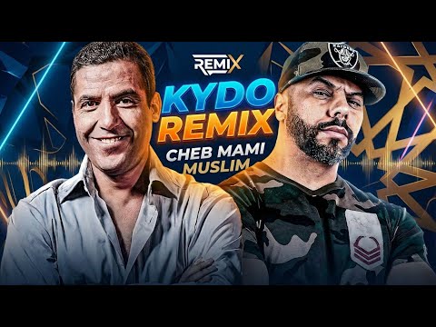 Muslim X Cheb Mami - Bekatni / بكاتـــني (KYDO REMIX)