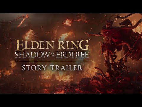 ELDEN RING Shadow of the Erdtree – Story Trailer