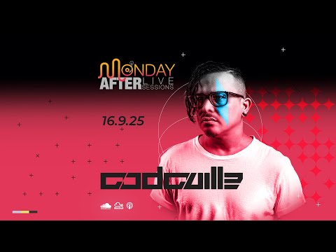 MONDAY AFTER Live Sessions - Godguille - 16.9.25