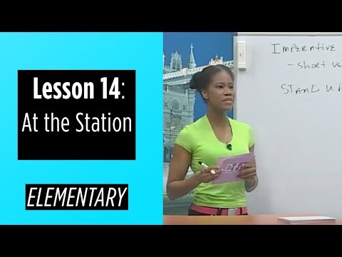 Elementary Levels - Lesson 14: At The Station