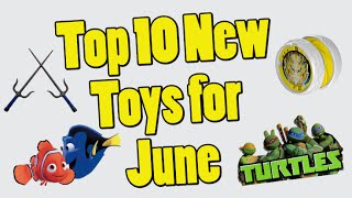 TTPM Top 10 Toys in June 2016