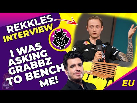G2 Rekkles - I Was Asking Grabbz to BENCH Me! 😢
