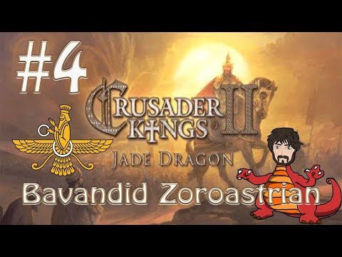 Crusader Kings 2: Jade Dragon | Zoroastrian Bavandid #4