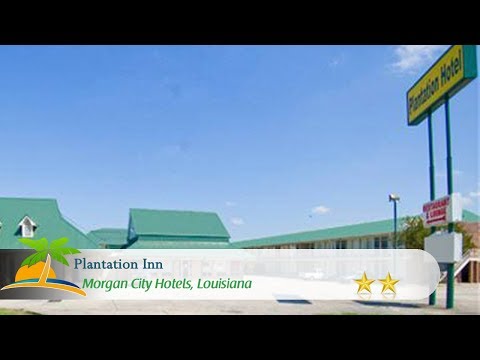 Plantation Inn - Morgan City Hotels, Louisiana