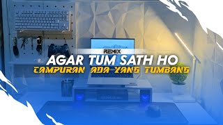 Download lagu DJ AGAR TUM SATH HO INDIA KANE X ADA YANG TUMBANG SOUND FYP TIKTOK OLD DJ Teguh Palepii mp3