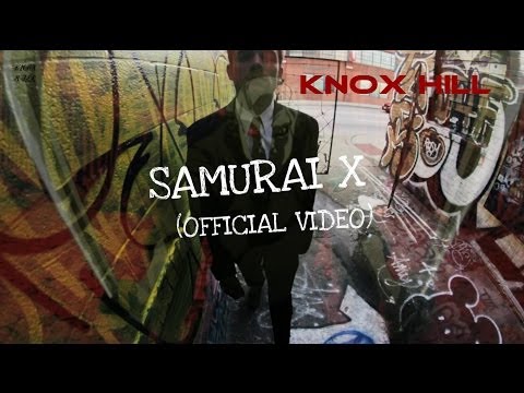 Knox Hill ► Samurai X (Official Music Video) HD