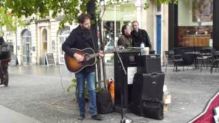 Helpless (Neil Young cover) - Passenger, Edinburgh Royal Mile, 19 May 2012