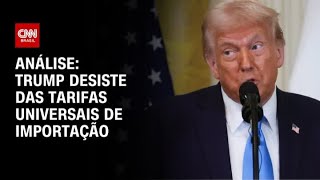 Análise: Trump desiste das tarifas universais de importação | WW