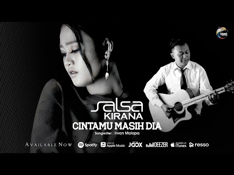 Salsa Kirana - Cintamu Masih Dia (Official Music Video)