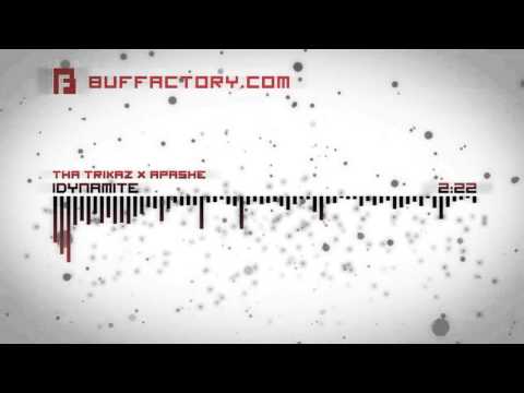 Tha Trickaz  X Apashe - IDynamite