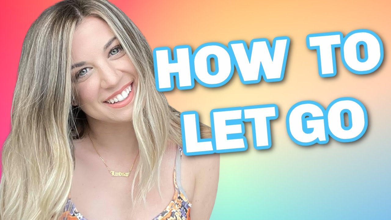 How To Manifest By Letting Go