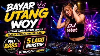 Download lagu DJ BAYAR UTANG WOY! 🎧 LAGU VIRAL PALING ENAK DIDENGAR 2026 mp3