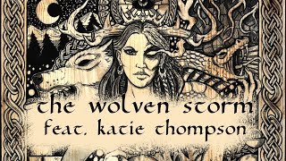 Day 3 - Song 3, - The Wolven Storm, feat. Katie Thompson #Heldunkel