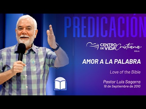 Amor a la palabra | Centro de Vida Cristiana