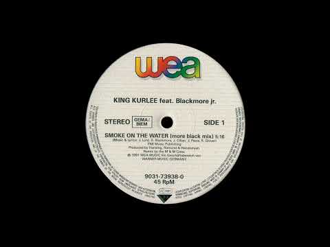 King Kurlee Featuring Blackmore Jr.* – Smoke On The Water