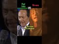 PAUL ANKA vs NIRVANA - Smells Like Teen Spirit - #shorts #versus #music