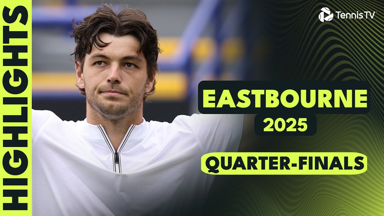 Eastbourne 2025 Quarter-Finals Highlights