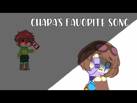 Chara's favourite song? (Quantumtale) READ DESC