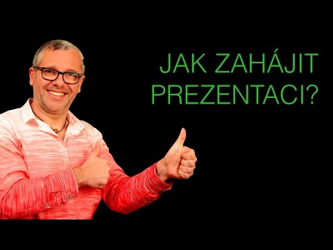 Inspirace pro Vaše Prezentace - Jak zahájit prezentaci?