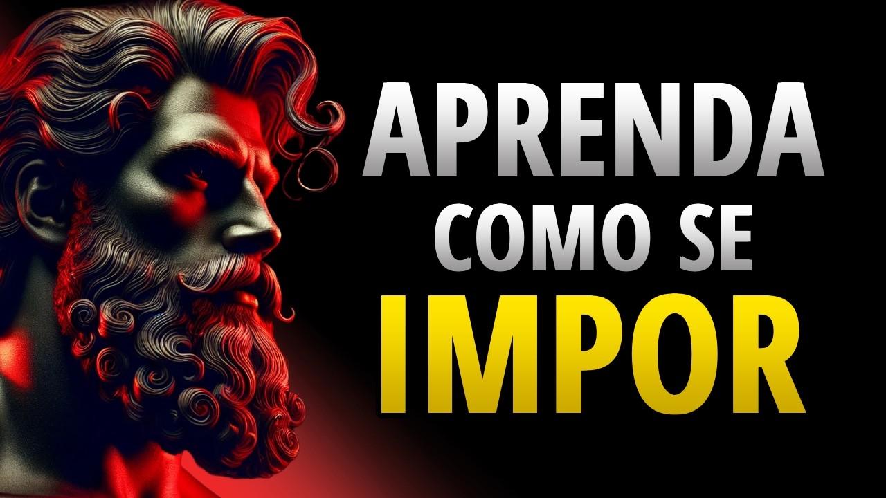 Como DEMONSTRAR seu VALOR sem PRECISAR FALAR NADA | ESTOICISMO