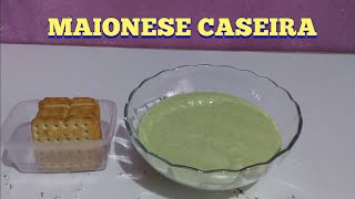 MAIONESE CASEIRA TEMPERADA