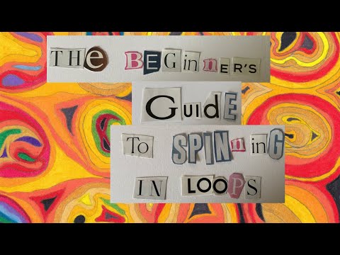 "The Beginner's Guide to Spinning in Loops" - Official Trailer