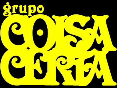 GRUPO COISA CERTA - já sofri demais