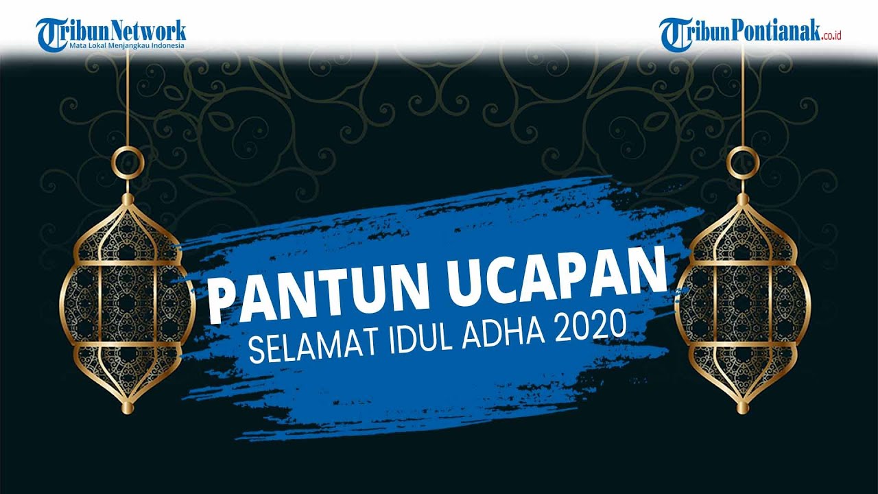 Pantun Ucapan Selamat Idul Adha 2022 Dapat Dikirim di 