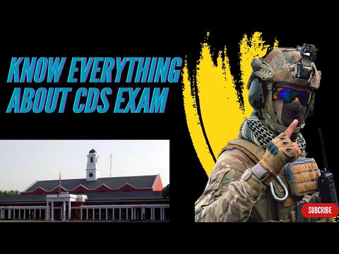 KNOW EACH AND EVERYTHING ABOUT CDS EXAM A TO Z FULL INFORMATION...!!!!!!!!!!