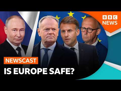 Is Europe entering a new era of threat from Russia? | BBC Newscast