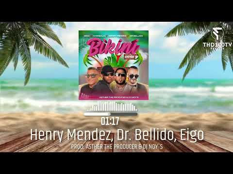 Henry Mendez❌ Dr. Bellido❌ Eigo❌ Chimbala ❌Bikini 👙 (Remix) 👙 2023 🕶🏝🌞 [Music Visualizer]