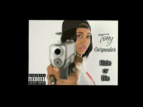 Tony Carpenter - Ride or Die