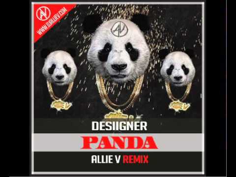 Desiigner - Panda (Allie V Remix) [TRAP/EDM]