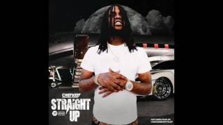 Chief Keef - Straight Up (Prod by Abe Beats)