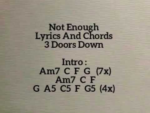 Not Enough - 3 Doors Down