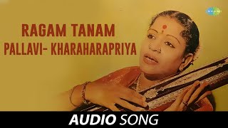 Download lagu Ragam Tanam Pallavi- Kharaharapriya | Audio Song | M S Subbulakshmi | Carnatic | Classical Music mp3