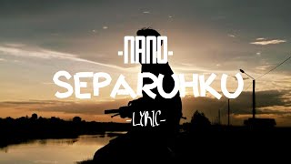 Download lagu Nano - Separuhku (lyric) (cover chika lutfi) mp3